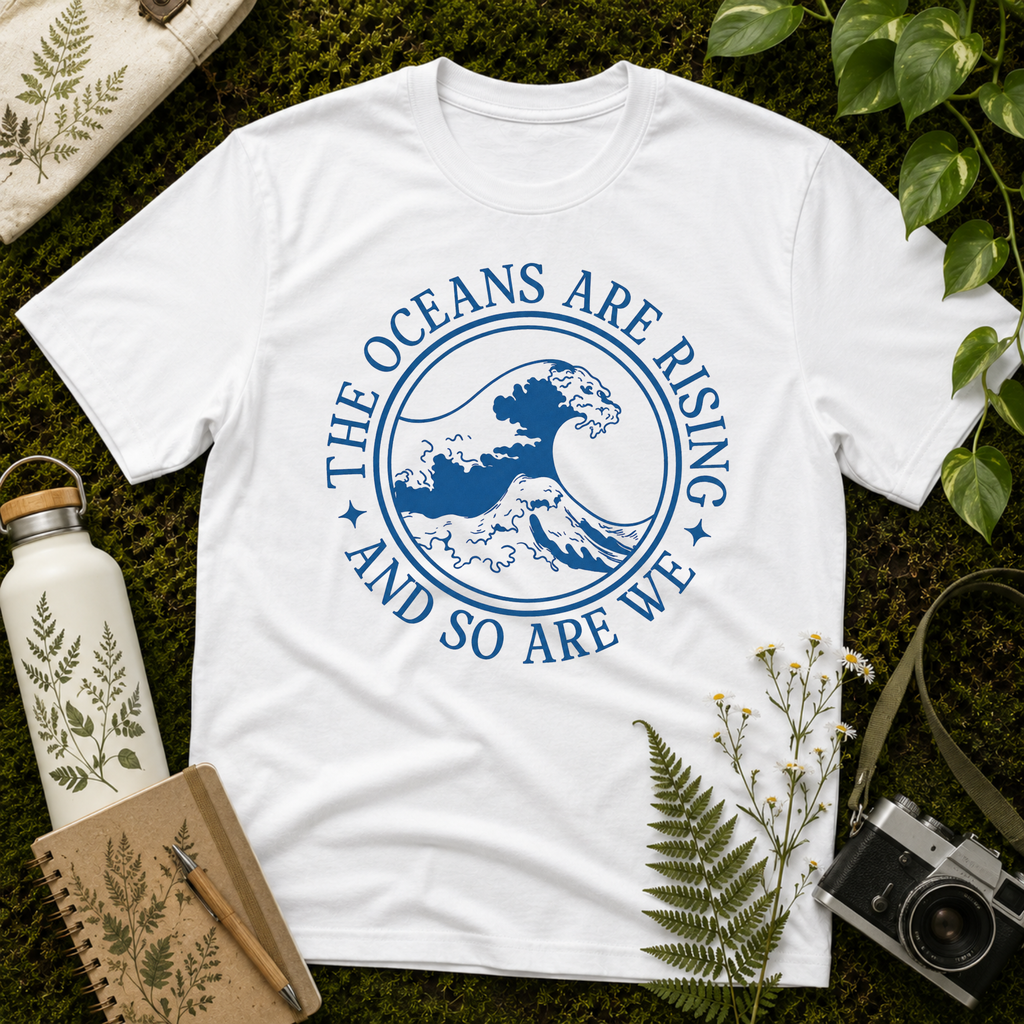 The Oceans Are Rising Tee